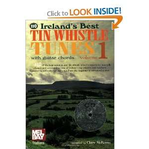 Ireland's Best Tin Whistle Tunes V1 With Guitar Chords (Ireland's Best Collection) Claire McKenna