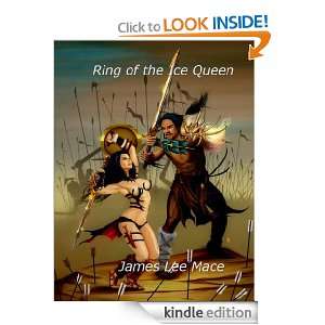 Ring of the Ice Queen James Lee Mace