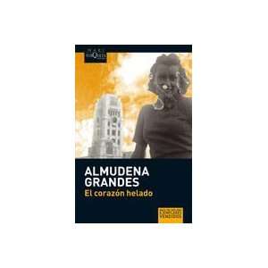  Corazon helado, El (Spanish Edition) [Paperback] Almudena 