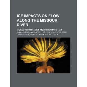  Ice impacts on flow along the Missouri River 