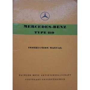  1957 mercedes benz 219 owners manual: Everything Else