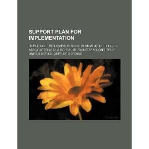 Support plan for implementation report of the comprehensive review of 