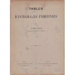  Tables d integrales indefinies G Petit Bois Books