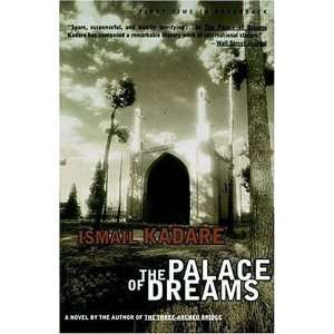  The Palace of Dreams [Paperback] Ismail Kadare Books