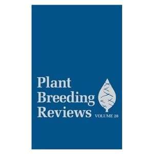  Plant Breeding Reviews, Volume 28, (9780471997986) Janick Books