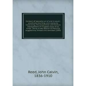   litigated cases of all kinds (9781275231757) John C. Reed, John C
