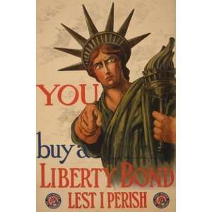     You  Buy a Liberty bond lest I perish 16 X 24 