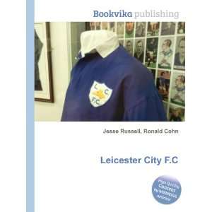  Leicester City F.C. Ronald Cohn Jesse Russell Books