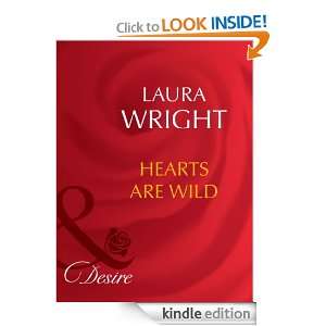 Hearts Are Wild Laura Wright  Kindle Store