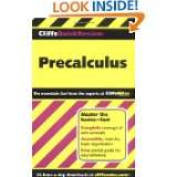 Precalculus (CliffsQuickReview) by W. Michael Kelley (Mar 12, 2004)