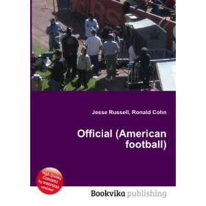  Official (American football) Ronald Cohn Jesse Russell 