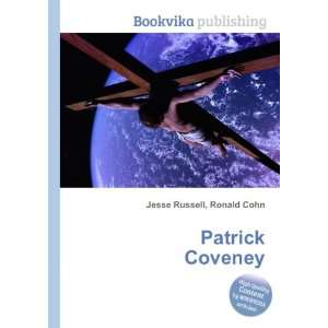 Patrick Coveney Ronald Cohn Jesse Russell  Books