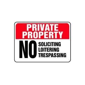  PRIVATE PROPERTY No Soliciting Loitering Trespassing Sign 