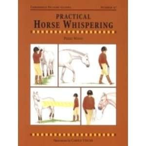  Threshold Picture Guide Practical Horse Whispering: Home 