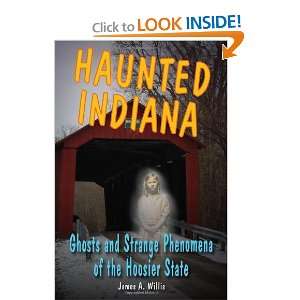   the Hoosier State (Haunted Series) [Paperback] James A. Willis Books