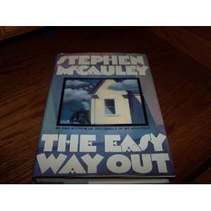  Easy Way Out [Hardcover]: Stephen McCauley: Books
