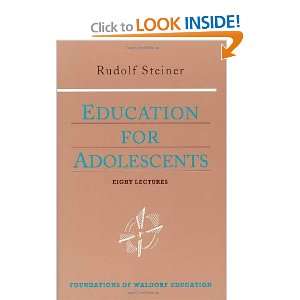   Foundations of Waldorf Education) [Paperback] Rudolf Steiner Books
