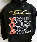 YOLO You Only Live Once Drake Wayne YMCMB Young Money Hoodie Sweat T 