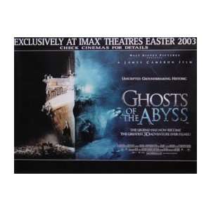  GHOSTS OF THE ABYSS (BRITISH QUAD) Movie Poster