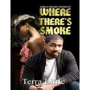  Where Theres Smoke (9781601624314) Terra Little Books