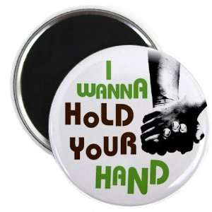  I WANNA HOLD YOUR HAND Beatles Music Fan 2.25 inch Fridge 