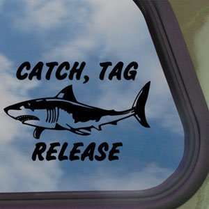 Shark Catch Tag Release Black Decal Truck Window Sticker:  