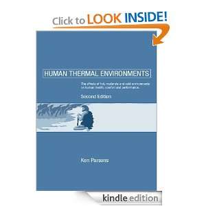 Human Thermal Envirnoments The Effects of Hot, Moderate, and Cold 