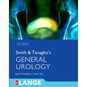 Tanaghos General Urology, Eighteenth Edition (Smiths General Urology 