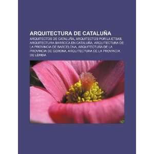  Arquitectura de Cataluña Arquitectos de Cataluña 