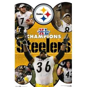   PITTSBURGH STEELERS SUPERBOWL XL CHAMPS POSTER 24 X 36