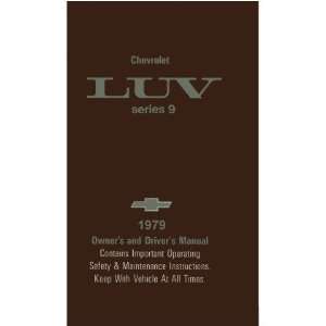   1979 CHEVROLET LUV TRUCK Owners Manual User Guide: Automotive
