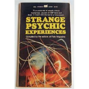    Strange Psychic Experiences: The Editors of Fate Magazine: Books