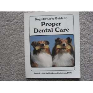  Dog Guide Proper Dental Care (9780866228428): LYON: Books