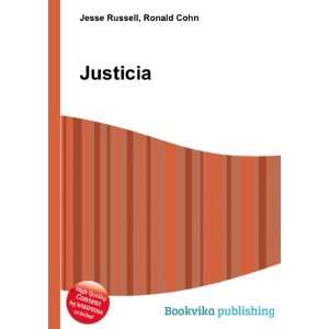  Justicia: Ronald Cohn Jesse Russell: Books