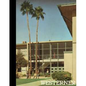   West Phoenix High School, Phoenix, Arizona West Phoenix High School