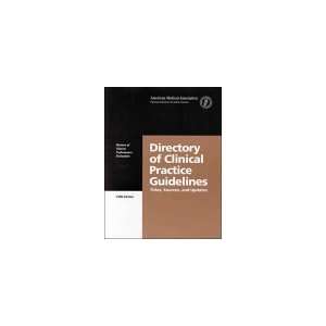  Clinical Practice Guidelines: Titles, Sources, and Updates (Clinical 