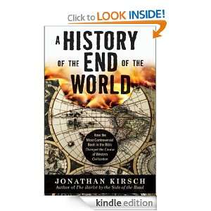 History of the End of the World Jonathan Kirsch  Kindle 