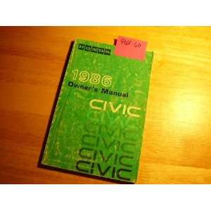  1986 Honda Civic Owners Manual: Honda: Books