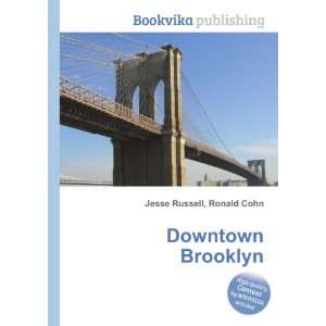  Downtown Brooklyn Ronald Cohn Jesse Russell Books
