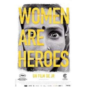  Women Are Heroes (2010) 11 x 17 Movie Poster French Style 
