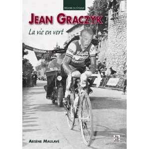  Jean Graczyk (French Edition) (9782849109267) ArsÃ¨ne 