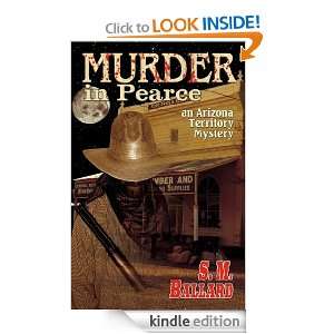 Murder in Pearce S.M. Ballard  Kindle Store