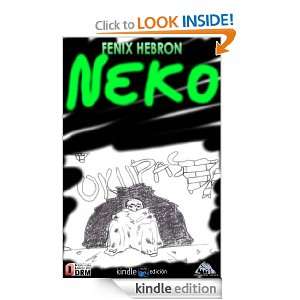 Neko (Spanish Edition) Fenix Hebron  Kindle Store