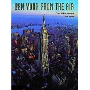  NEW YORK FROM THE AIR  An Architectural Heritager 