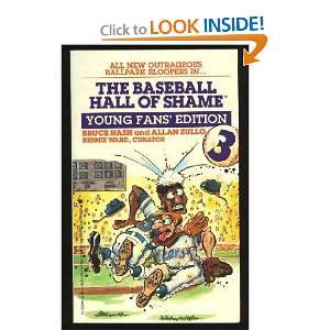  Baseball Hall of Shame 3 (9780671753559): Bruce Nash 