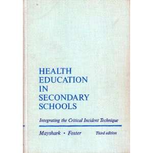  Health Education in Secondary Schools: Integrating the 