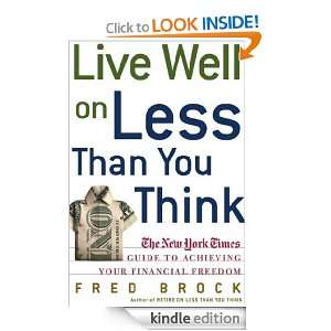 Live Well on Less Than You Think The New York Times Guide to 