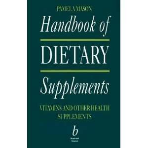 Handbook of Dietary Supplements Vitamins and Other Health Supplements 