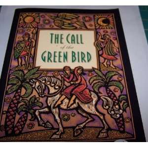  The Call of the Green Bird (9780880707794) Alberta Hawse 