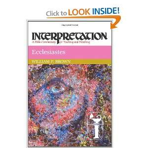  Ecclesiastes Interpretation a Bible Commentary for 